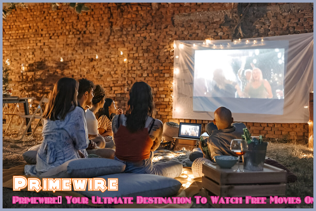 Image of Primewire: Your Ultimate Destination to Watch Free Movies Online